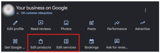 Edit products and services buttons highlighted to optimize google business profile for better local search visibility.